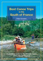 Best Canoe Trips South France