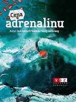 Kniha Cena Adrenalinu
