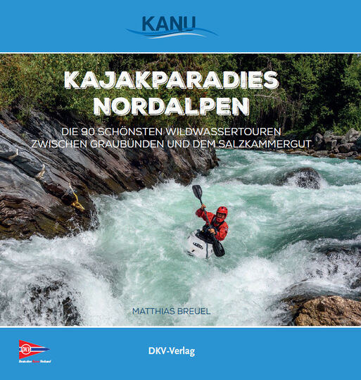 Kajakparadies Nordalpen Kajakparadies Nordalpen 1